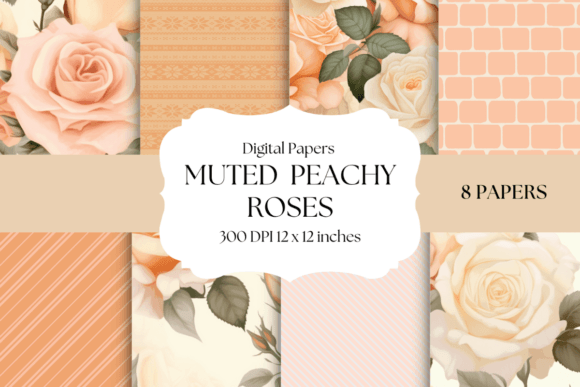 Muted Peachy Roses Digital Papers: A Designer's Guide